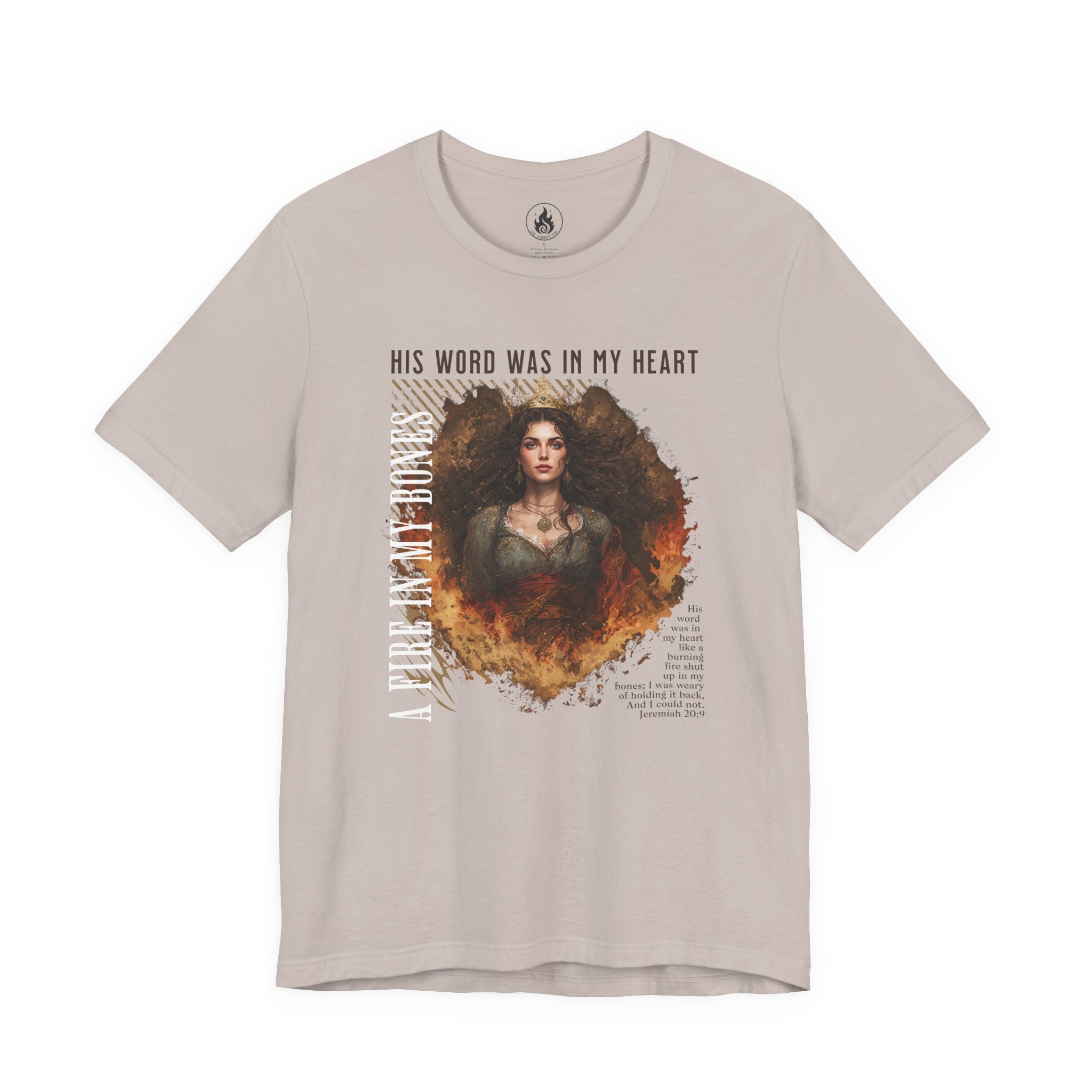 Fire in My Bones – War Cry Tee (Jeremiah 20:9)