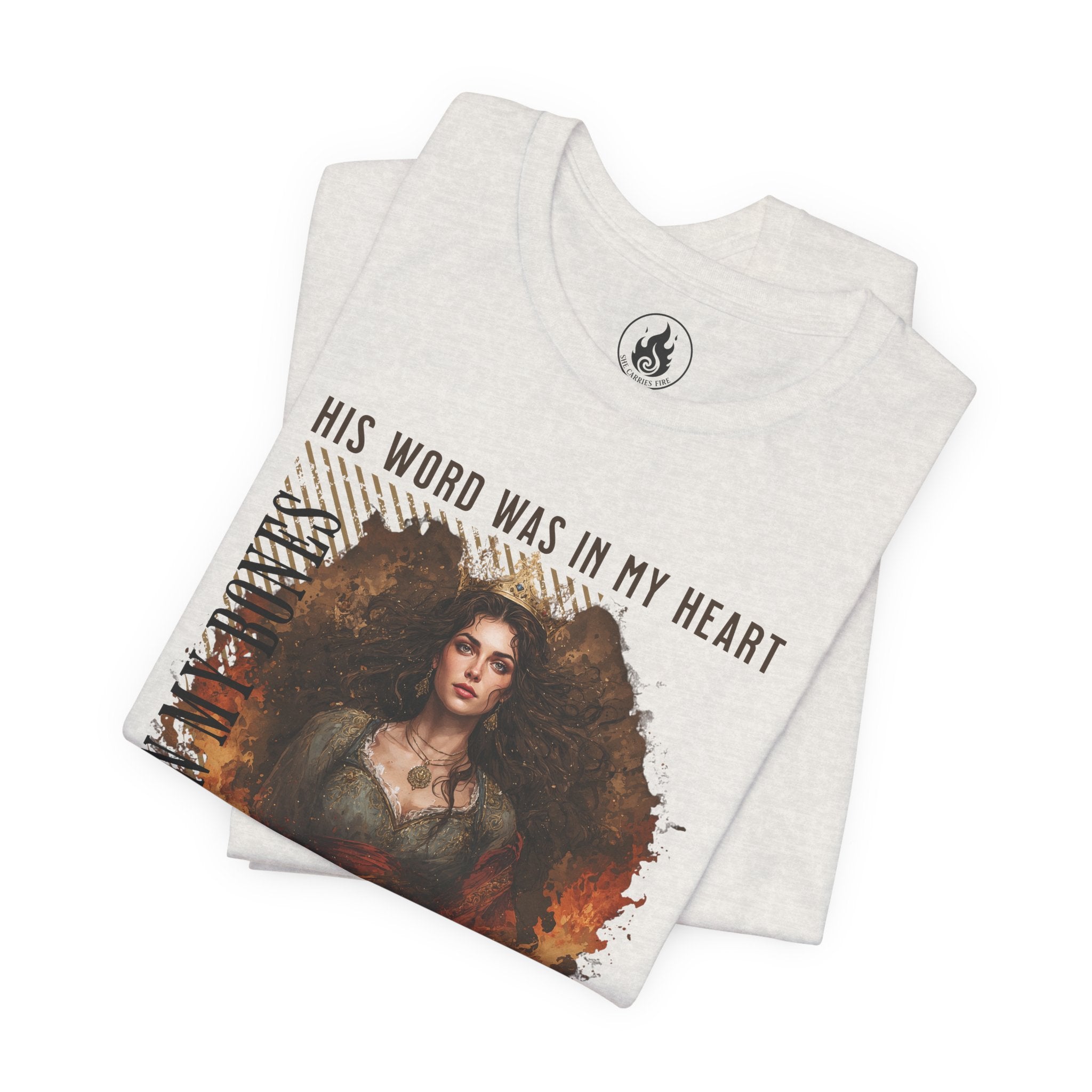 Fire in My Bones – War Cry Tee (Jeremiah 20:9)