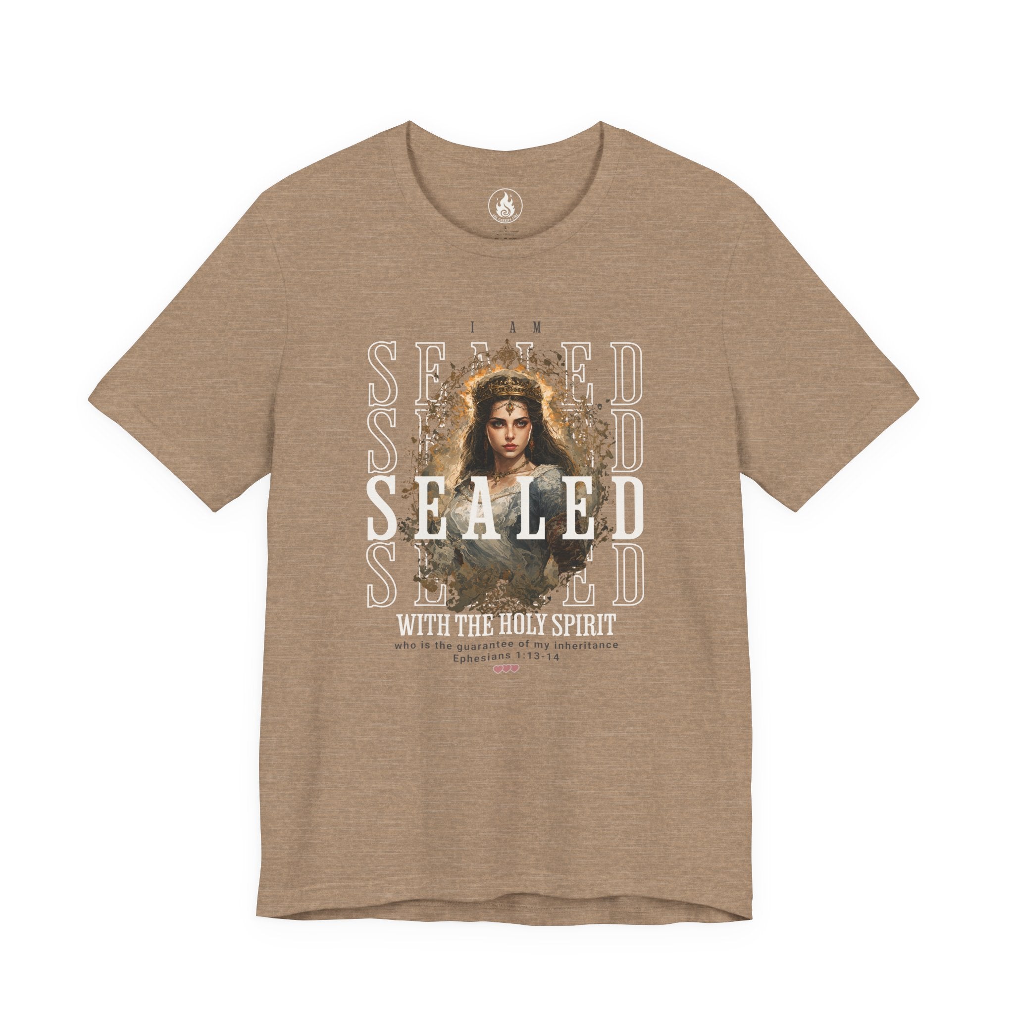 Sealed by His Spirit – Branded by Fire Tee (Ephesians 1:13–14)