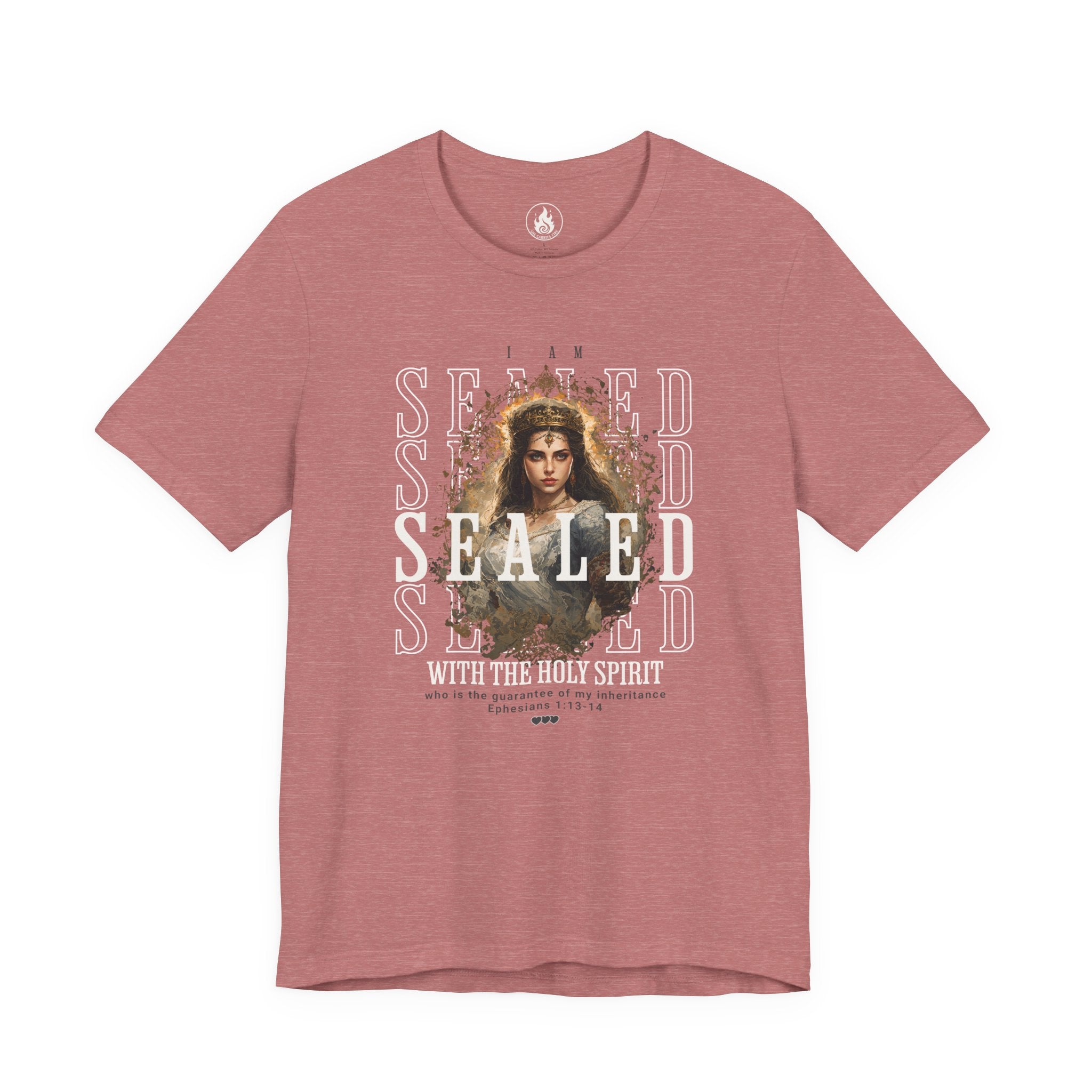 Sealed by His Spirit – Branded by Fire Tee (Ephesians 1:13–14)