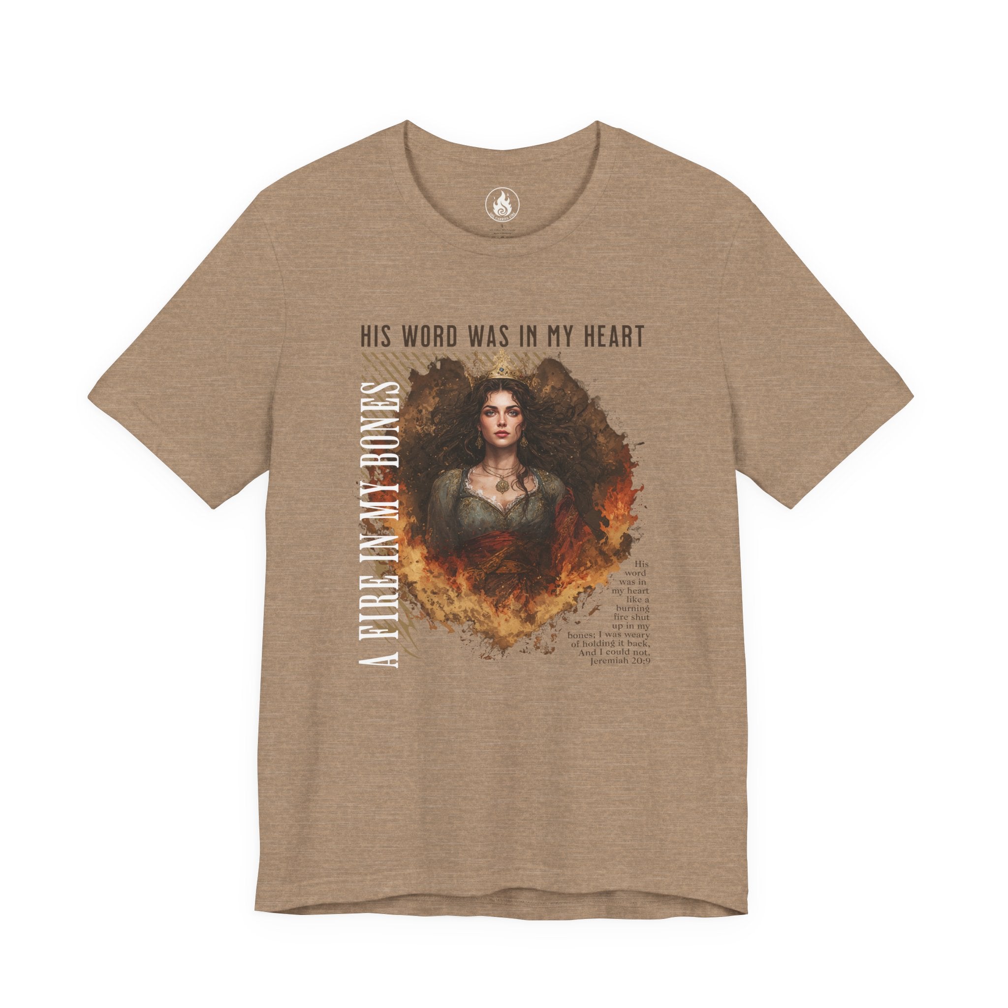 Fire in My Bones – War Cry Tee (Jeremiah 20:9)